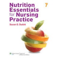 Nutrition Essentials for Nursing Practice